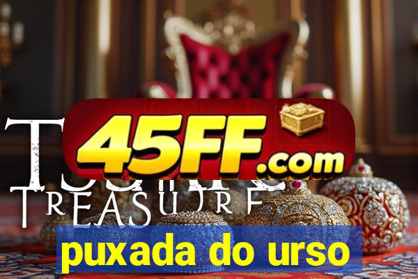 puxada do urso